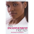 An Inconvenient Friend