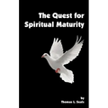 The Quest for Spiritual Maturity
