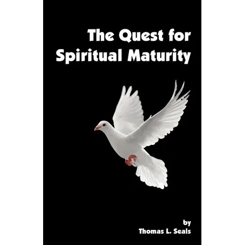 The Quest for Spiritual Maturity