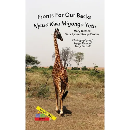 Fronts For Our Backs/Nyuso Kwa Migongo Yetu