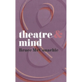 Theatre & Mind