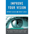 Improve Your Vision Without Glasses or Contact Lenses