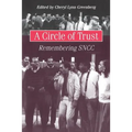 A Circle of Trust: Remembering SNCC