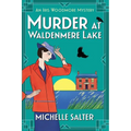 Murder at Waldenmere Lake
