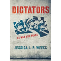 Dictators at War and Peace