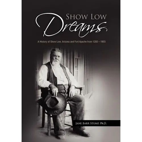 Show Low Dreams