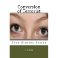 Conversion of Terrorist
