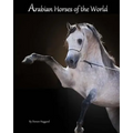 Arabian Horses Of The World