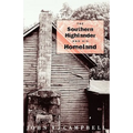 The Southern Highlander and His Homeland