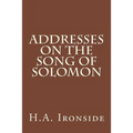 Addresses on the Song of Solomon