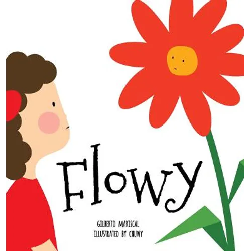 Flowy: An illustrated book for kids about friendship