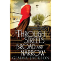 Through Streets Broad And Narrow