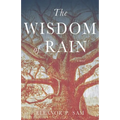 The Wisdom of Rain