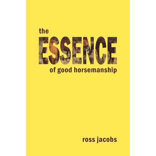 The Essence of Good Horsemanship