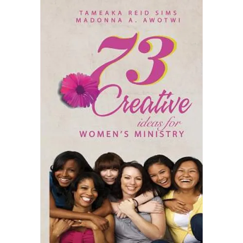 73 Creative Ideas for Women's Ministry