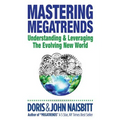Mastering Megatrends