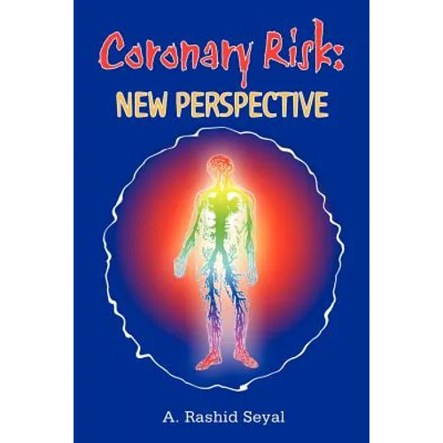 Coronary Risk: New Perspective