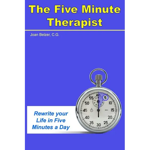 The Five Minute Therapist