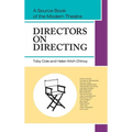 Directors on Directing: A Source Book of the Modern Theatre