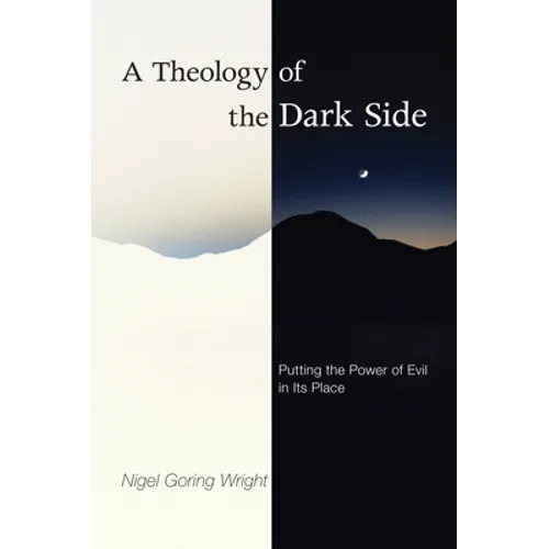 A Theology of the Dark Side