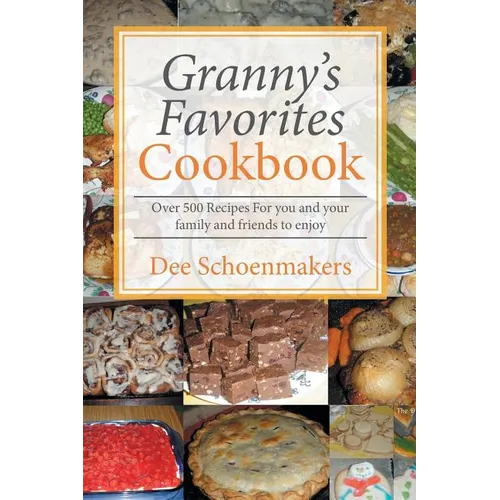 Granny's Favorites Cookbook