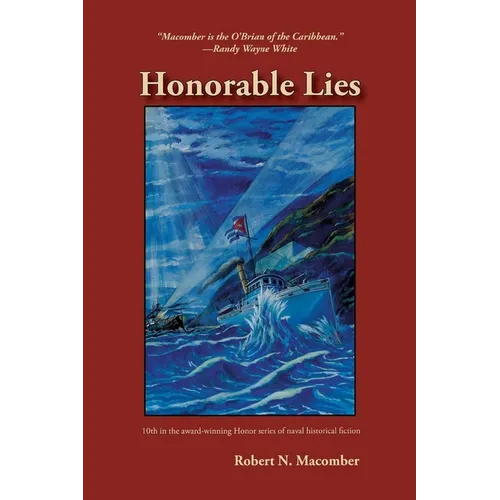 Honorable Lies