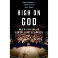 High on God: How Megachurches Won the Heart of America