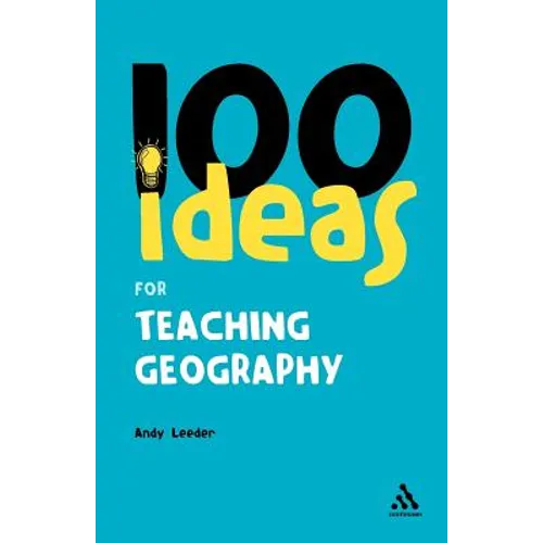 100 Ideas for Teaching Geography