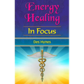 Energy Healing in Focus