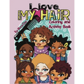 I Love My Hair Activity and Coloring Book
