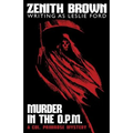 Murder in the O.P.M.: A Col. Primrose Mystery
