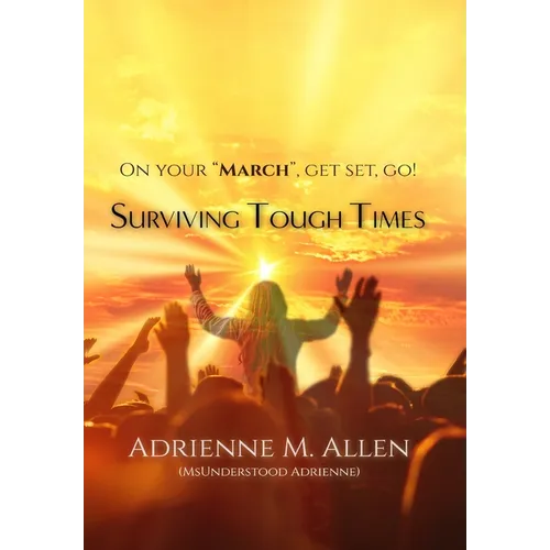 Surviving Tough Times