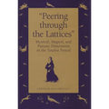 "Peering Through the Lattices": Mystical, Magical, and Pietistic Dimensions in the Tosafist Period