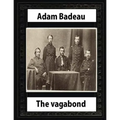 The Vagabond (1859) by Adam Badeau
