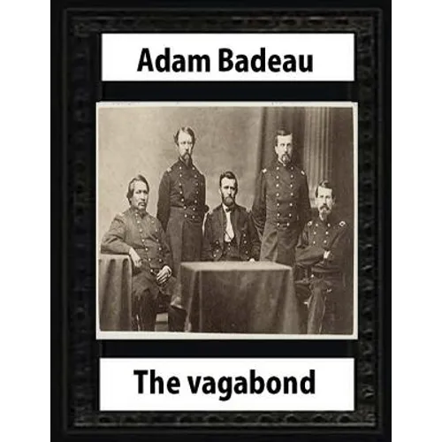 The Vagabond (1859) by Adam Badeau