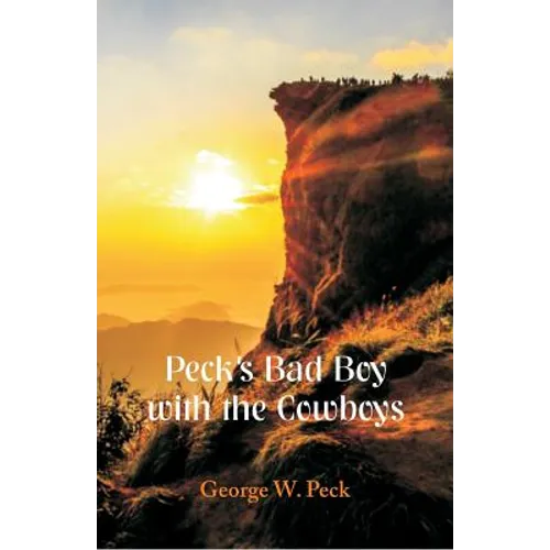 Peck's Bad Boy With the Cowboys