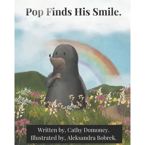 Pop Finds His Smile: Positive Thinking For Kids