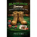 Blackjack Bootcamp: Blackjack Essentials for the First Timer