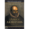 The Works of James Arminius: Volume Two