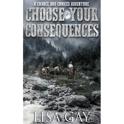 Choose your Consequences