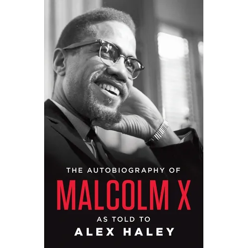 The Autobiography of Malcolm X