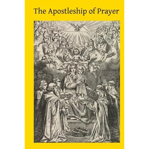 The Apostleship of Prayer