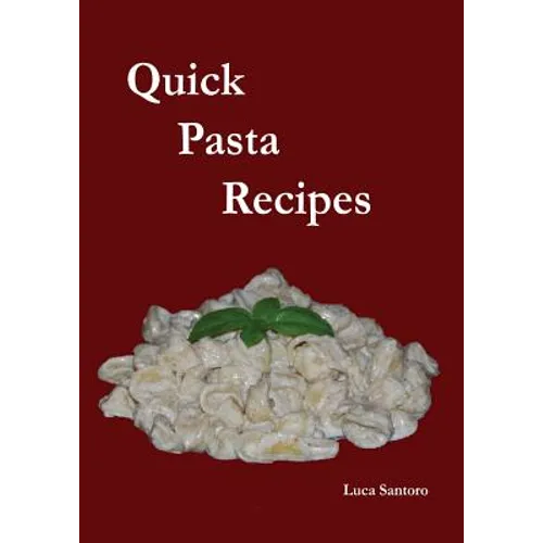 Quick Pasta Recipes