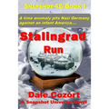 Snapshot-42: Stalingrad Run