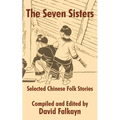 The Seven Sisters: Selected Chinese Folk Stories