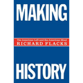 Making History: The American Left and the American Mind