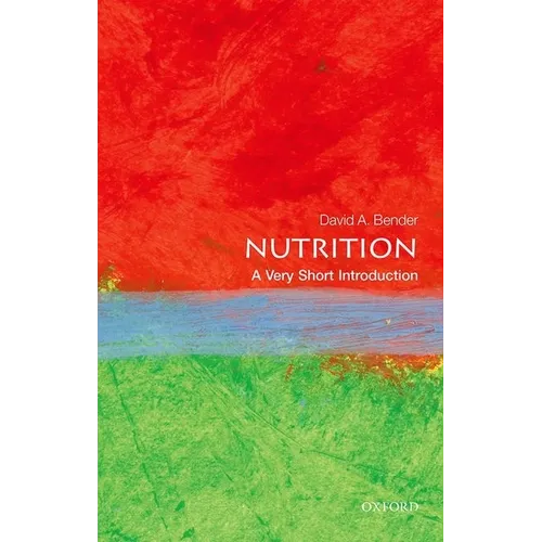 Nutrition: A Very Short Introduction