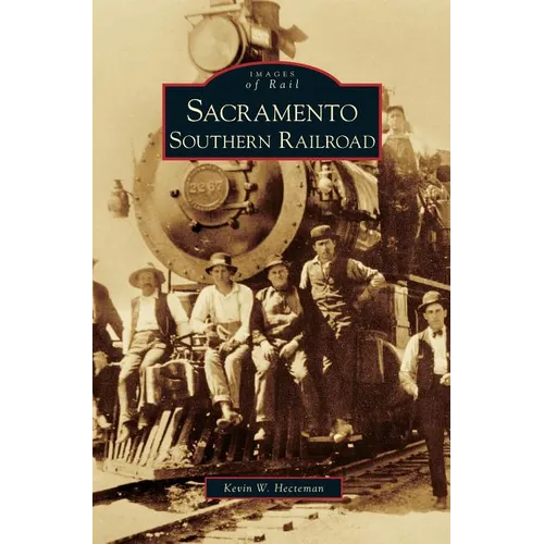 Sacramento Southern Railroad