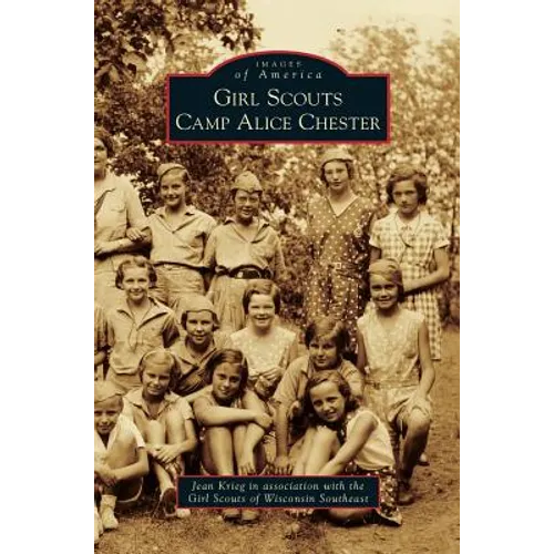 Girl Scouts Camp Alice Chester