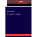 The Age of the Crusades